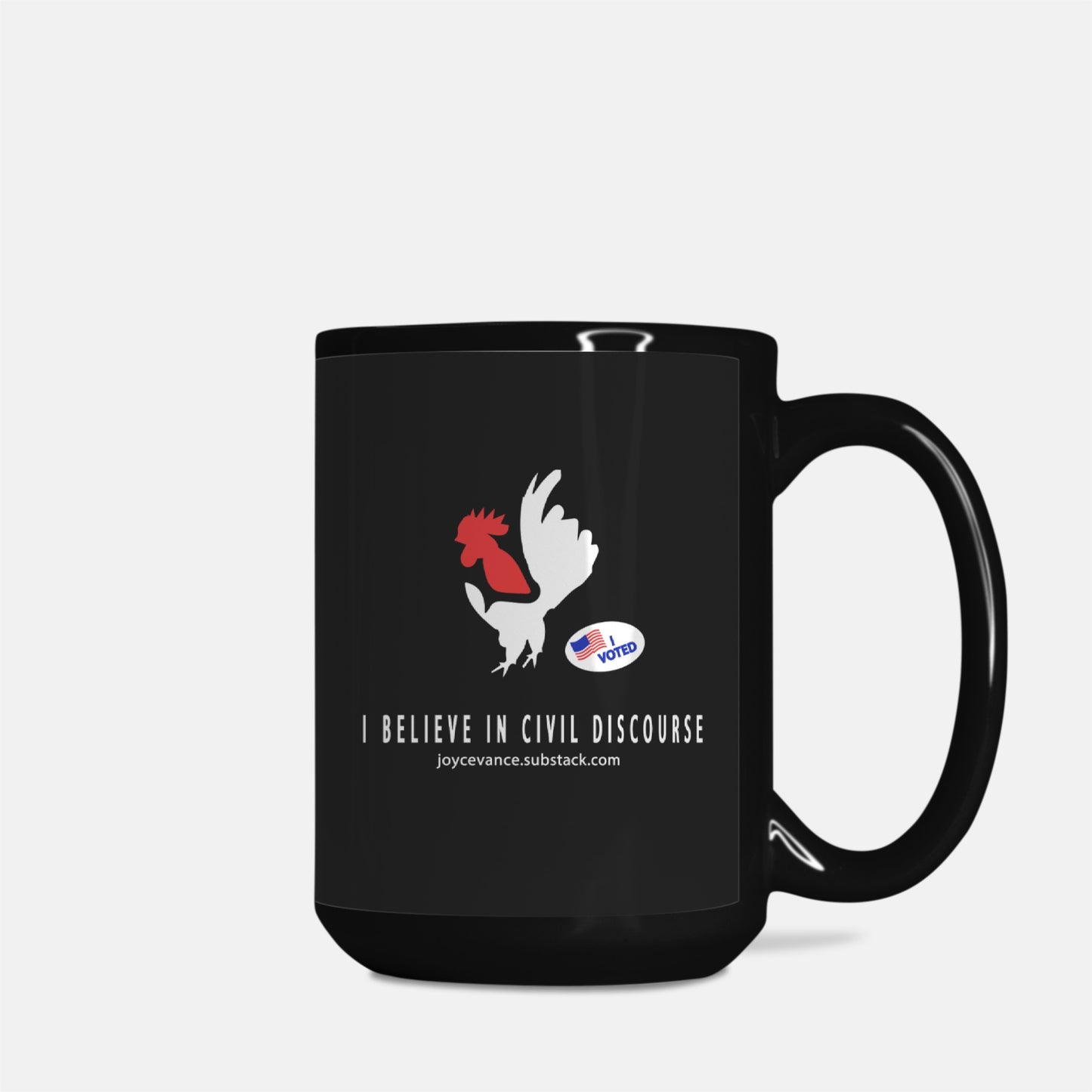 I Believe in Civil Discourse Black Mug - 15oz.