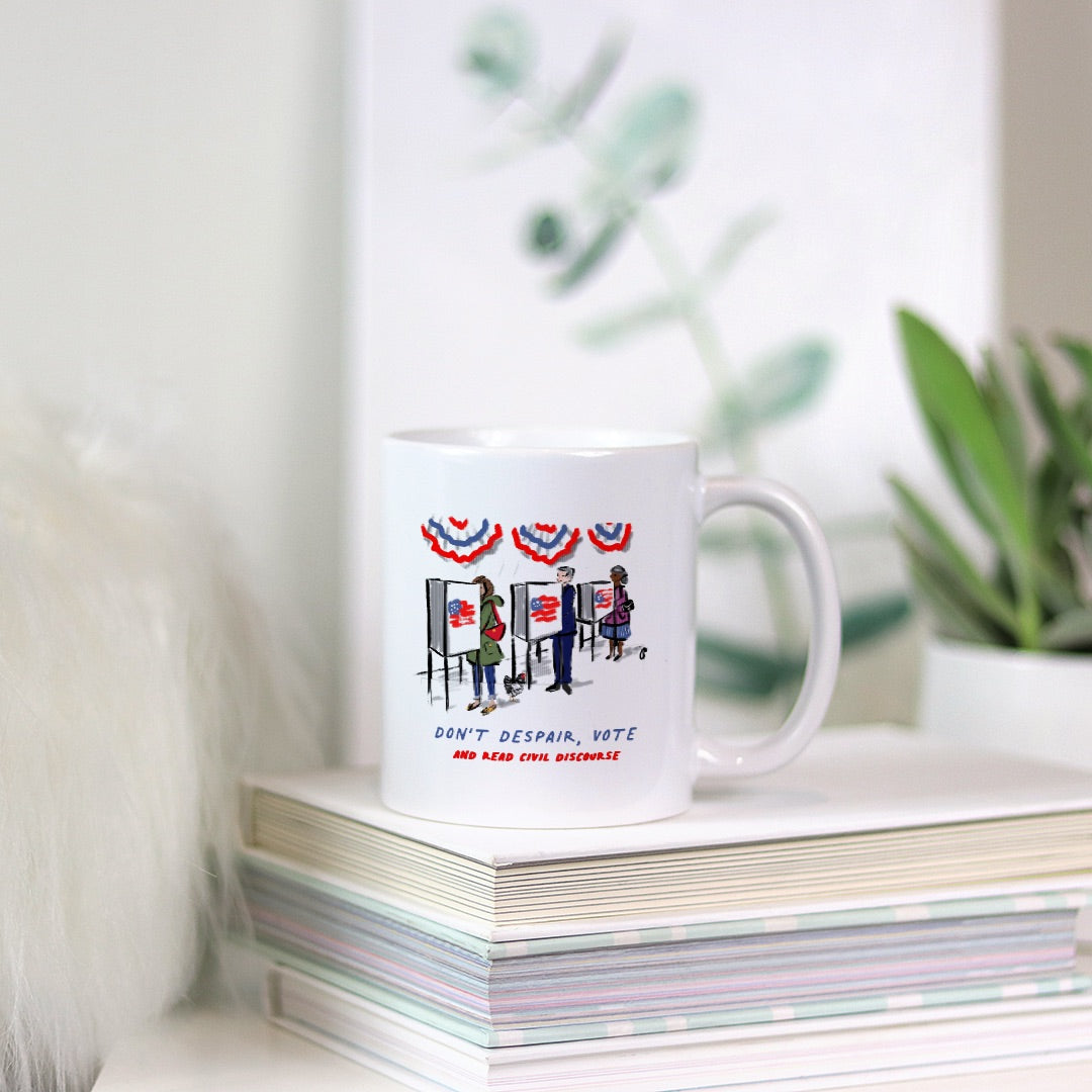 Don't Despair, Vote Mug - 11 oz.