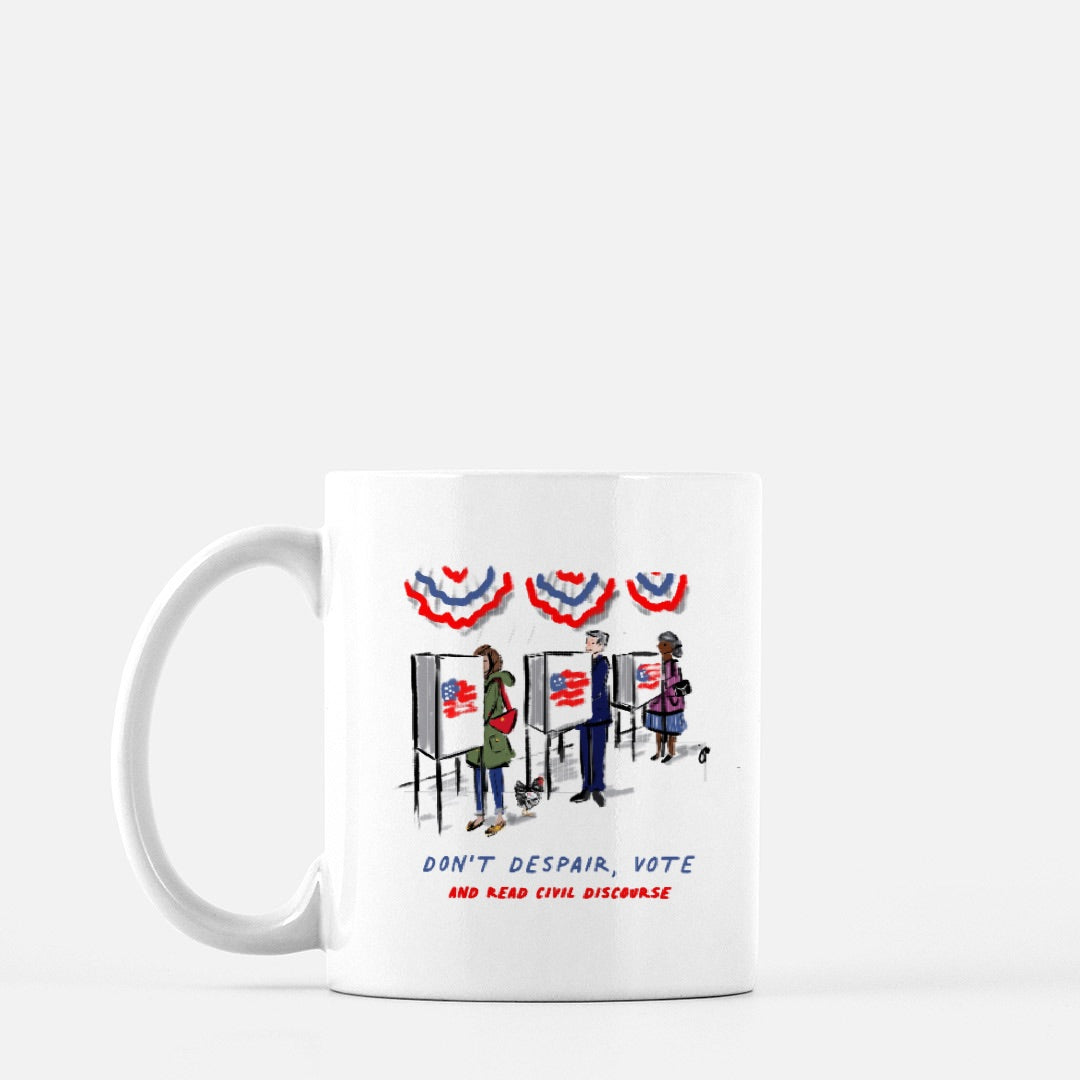 Don't Despair, Vote Mug - 11 oz.